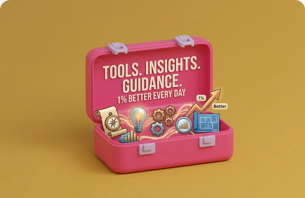 Open toolbox labeled Tools. Insights. Guidance. 1% better every day, filled with a compass, lightbulb, gears, and a rising growth arrow